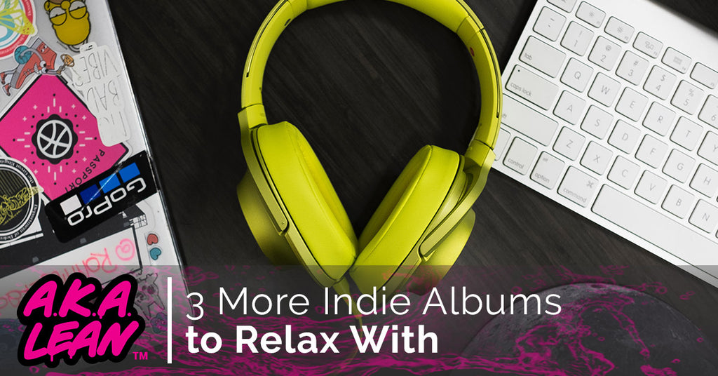 3 More Indie Albums to Relax With